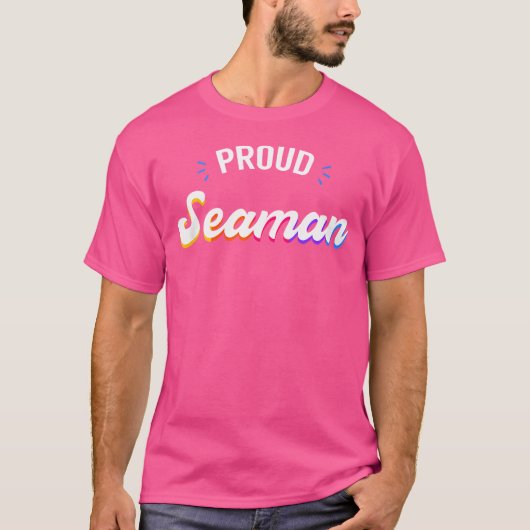 Stolzer Matrose Beruf T-Shirt (Vorderseite)