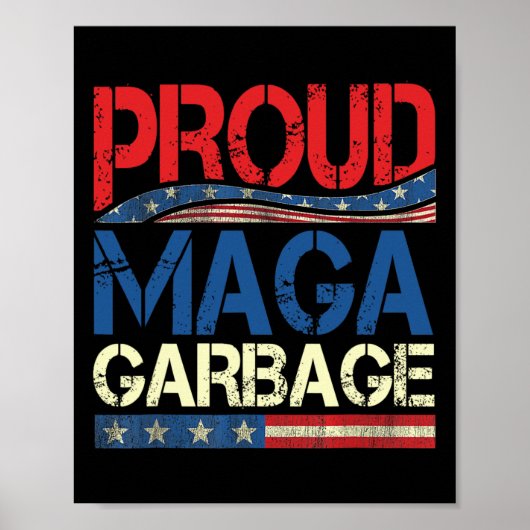 Stolzer Mega-Müll Trump-Anhänger 7  Poster (Vorne)