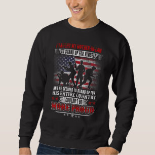 Stolzer Militär Ich brachte meiner Schwiegermutte Sweatshirt