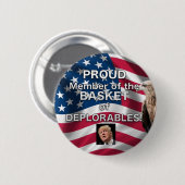 STOLZER Mitgliedskorb des DEPLORABLES Button (Vorne & Hinten)