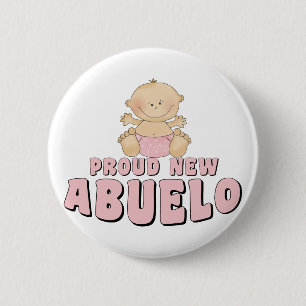 STOLZER NEUER ABUELO Baby Mädchen Button