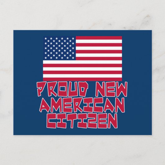 Stolzer neuer amerikanischer Staatsbürger Postkarte (Vorderseite)
