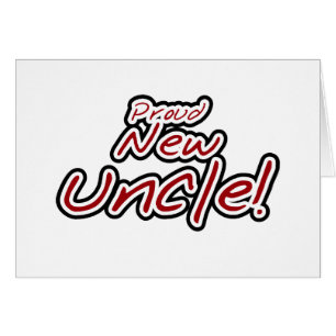 Stolzer neuer Onkel-- roter und schwarzer Text