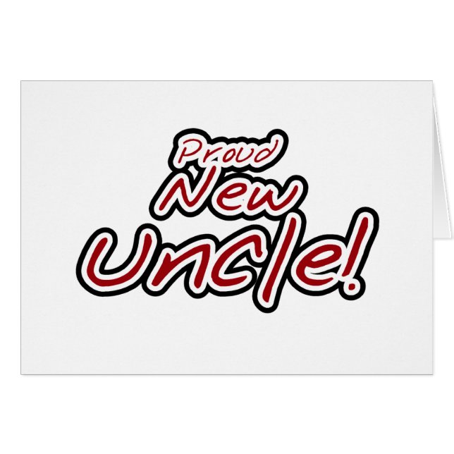 Stolzer neuer Onkel-- roter und schwarzer Text (Vorderseite (Horizontal))