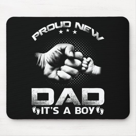 Stolzer neuer Papa, es ist ein Junge Mousepad (Vorne)