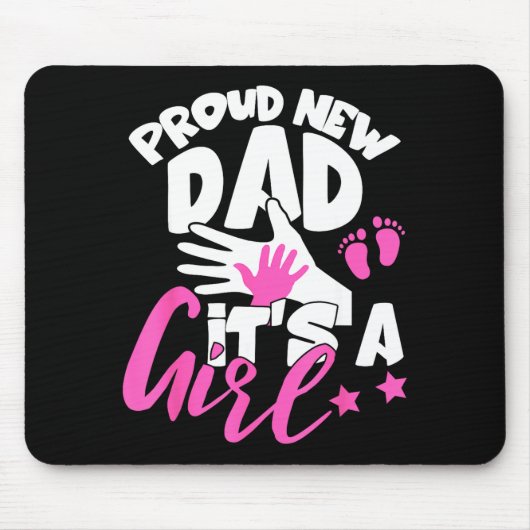 Stolzer neuer Vater Es ist ein Mädchen Lustige Sch Mousepad (Vorne)