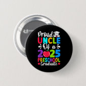 Stolzer Onkel Cl Von 2025 Vorschule Prek Absolvent Button (Vorne & Hinten)