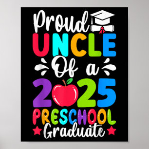 Stolzer Onkel Cl Von 2025 Vorschule Prek Absolvent Poster