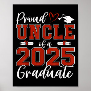 Stolzer Onkel eines Absolventen der Klasse 2025 Se Poster