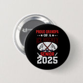 Stolzer Opa eines Eishockey Seniors 2025 Absolvent Button (Vorne & Hinten)