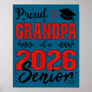 Stolzer Opa eines Seniors der Klasse 2026, Senior  Poster