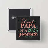 Stolzer Papa eines Absolventen Button (Vorne & Hinten)