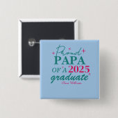 Stolzer Papa eines Absolventen Button (Vorne & Hinten)