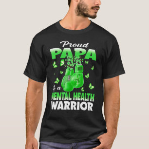 Stolzer Papa eines Mental-Health-Warriors-Bewussts T-Shirt
