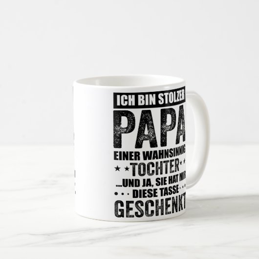 Stolzer Papa, Vater Und Tochter Spruch, Geschenk Kaffeetasse (VorderseiteRechts)