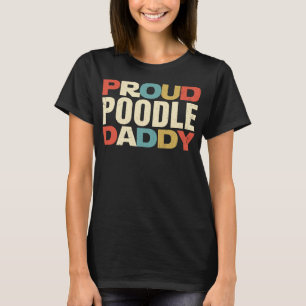 Stolzer Pudel-Papa Vintage Retro T-Shirt