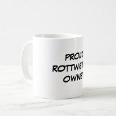 "Stolzer Rottweiler Inhaber-" Tasse (Vorderseite Links)
