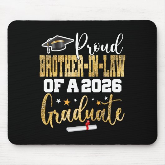 Stolzer Schwager eines Cl 2026 Absolventen 25 Grad Mousepad (Vorne)