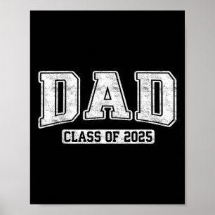 stolzer Senior-Vater Cl von 2025 Absolvent Abschlu Poster