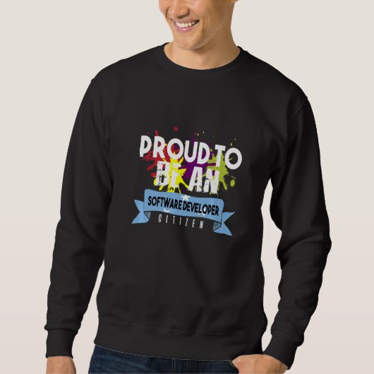 Stolzer Software-Entwickler Bürger Beruf Karriere Sweatshirt (Vorderseite)