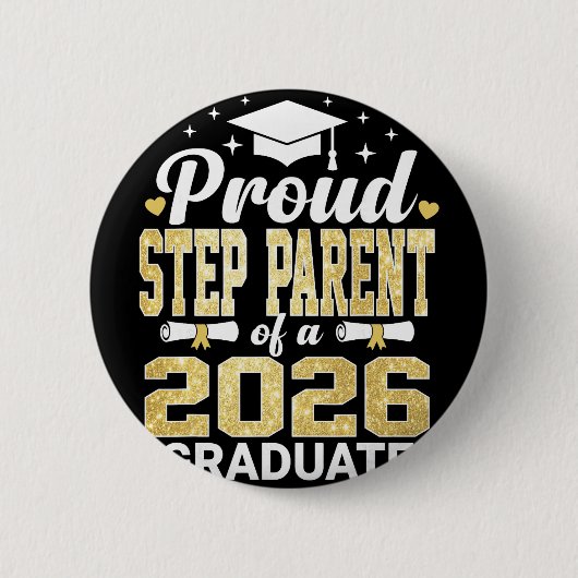 Stolzer Stiefelternteil eines Absolventen von 2026 Button (Vorderseite)