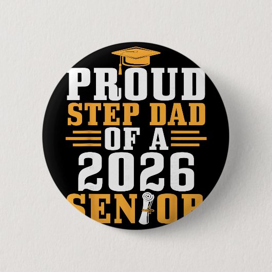 Stolzer Stiefvater 2026 Senior Abschluss Diplom So Button (Vorderseite)