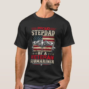 Stolzer Stiefvater eines Veteranen U-Boot US-Flagg T-Shirt