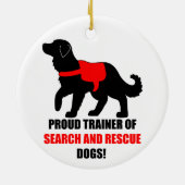 Stolzer Trainer der Such-und Rettungsdienst-Hunde Keramik Ornament (Hinten)