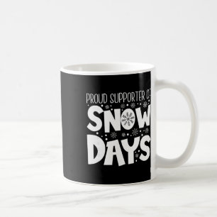 Stolzer Unterstützer von Schneetagen Lehrer Weihna Kaffeetasse