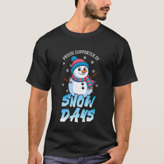 Stolzer Unterstützer von Snow Day Lustiger Lehrer  T-Shirt