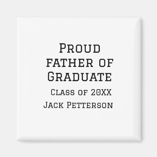 Stolzer Vater der Graduiertenklasse von 20XX fügen Magnet (Vorne)
