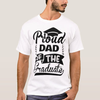 Stolzer Vater des Absolventen Typography T-Shirt