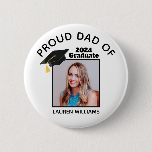 Stolzer Vater des Graduate Foto 2025 Custom Abschl Button (Vorderseite)