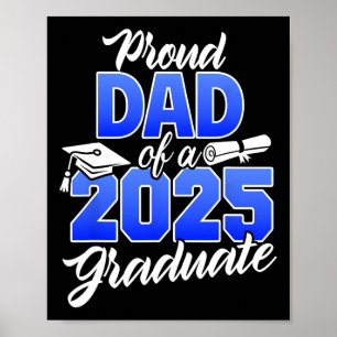 Stolzer Vater einer 2025-Graduate-Cl von 2025 Poster