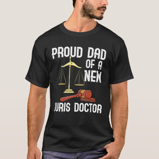 Stolzer Vater einer Juris Doktor Law School Grad T-Shirt (Vorderseite)