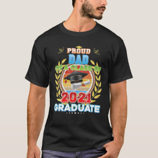 Stolzer Vater einer Klasse von 2021 Abschluss mit T-Shirt