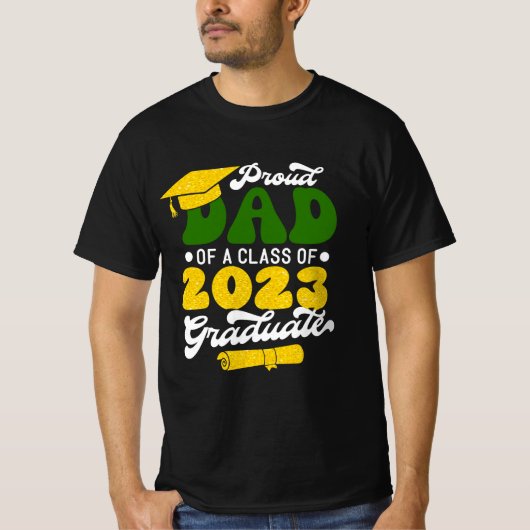 Stolzer VATER einer Klasse von 2023 Graduate Gold T-Shirt (Vorderseite)