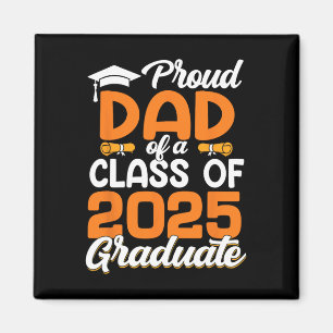 Stolzer Vater eines 2025-Grad-Vater-Abschlusses Se Magnet