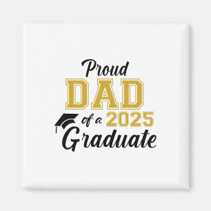 Stolzer Vater eines 2025 Graduate Vater Abschluss  Magnet