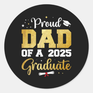 Stolzer Vater eines 2025 Graduate Vater Abschluss Runder Aufkleber