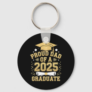 Stolzer Vater eines 2025 Graduate Vater Abschluss Schlüsselanhänger