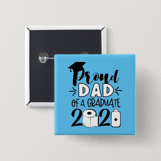 Stolzer Vater eines Absolventen - 2021 Button (Vorne & Hinten)