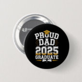 Stolzer Vater eines Absolventen 2025 Abschlussklas Button (Vorne & Hinten)
