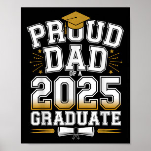 Stolzer Vater eines Absolventen 2025 Abschlussklas Poster