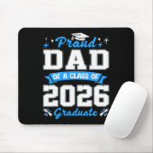 Stolzer Vater eines Absolventen des Jahrgangs 2026 Mousepad (Mit Mouse)