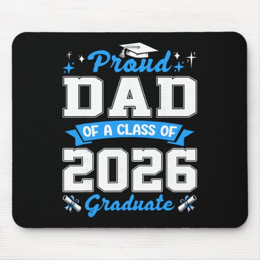 Stolzer Vater eines Absolventen des Jahrgangs 2026 Mousepad (Vorne)