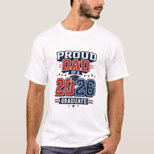 Stolzer Vater eines Absolventen von 2026 T-Shirt