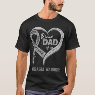 Stolzer Vater eines Aphasienkriegers T-Shirt