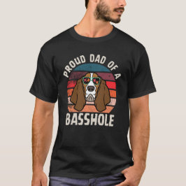 Stolzer Vater eines Basshole lustigen Basset Hound T-Shirt