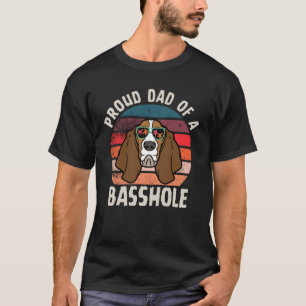 Stolzer Vater eines Basshole lustigen Basset Hound T-Shirt